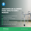 Andadera de aluminio c/2 ruedas